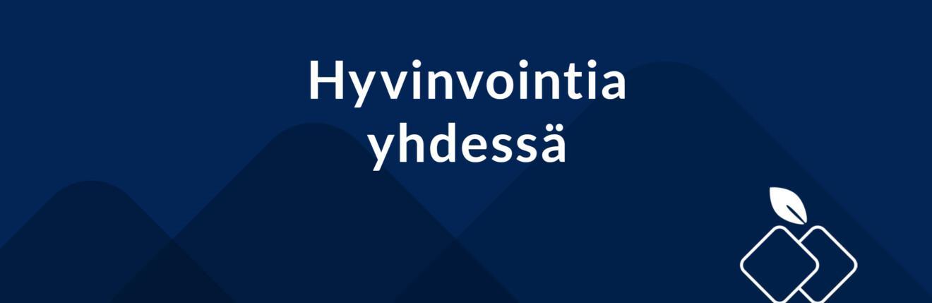 Hyvinvointia yhdessä